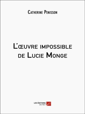 cover image of L'œuvre impossible de Lucie Monge